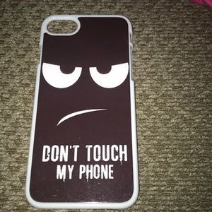 Don’t touch my phone case.